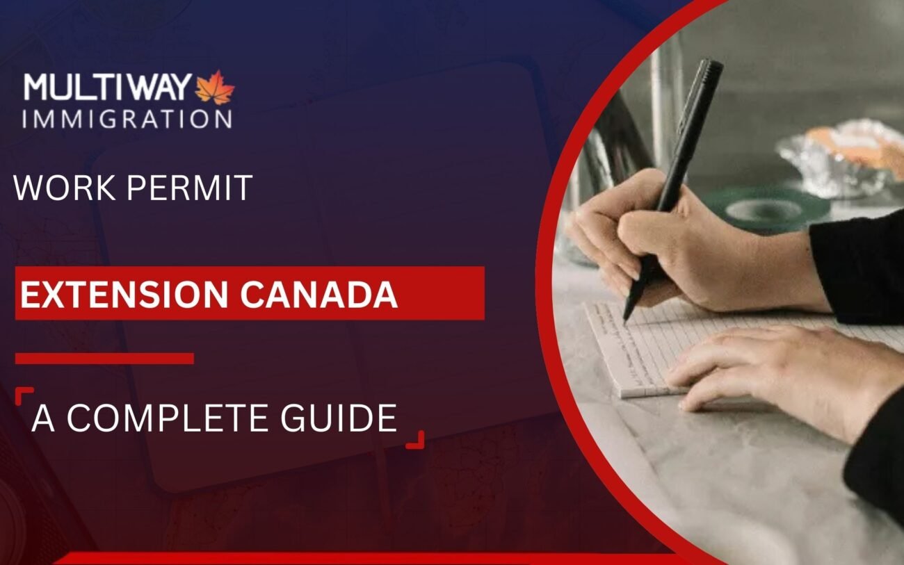 Work Permit Extension Canada