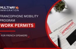 Francophone Mobility Program: Work Permits for French Speakers